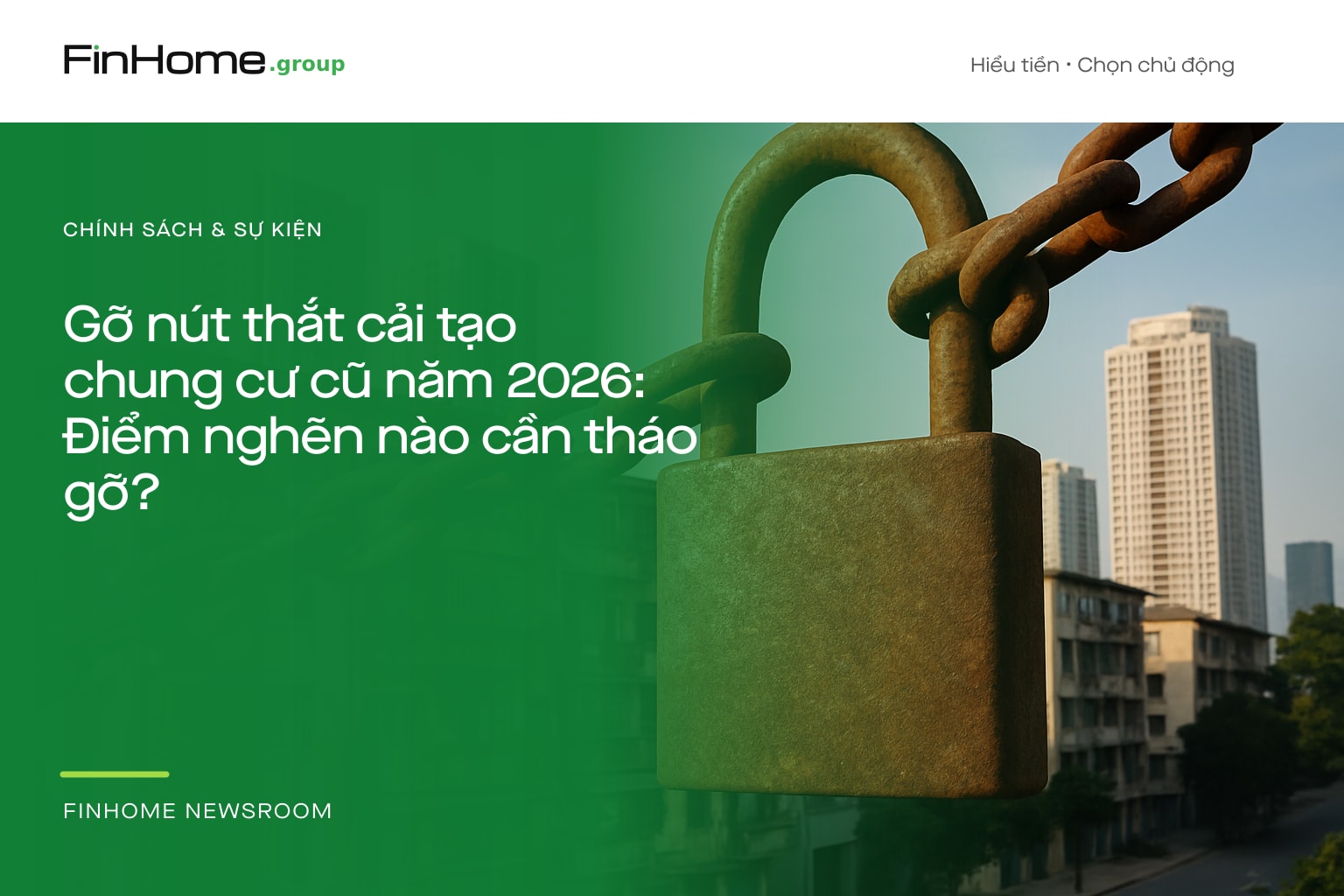 Gỡ nút thắt cải tạo chung cư cũ năm 2026: Điểm nghẽn nào cần tháo gỡ?